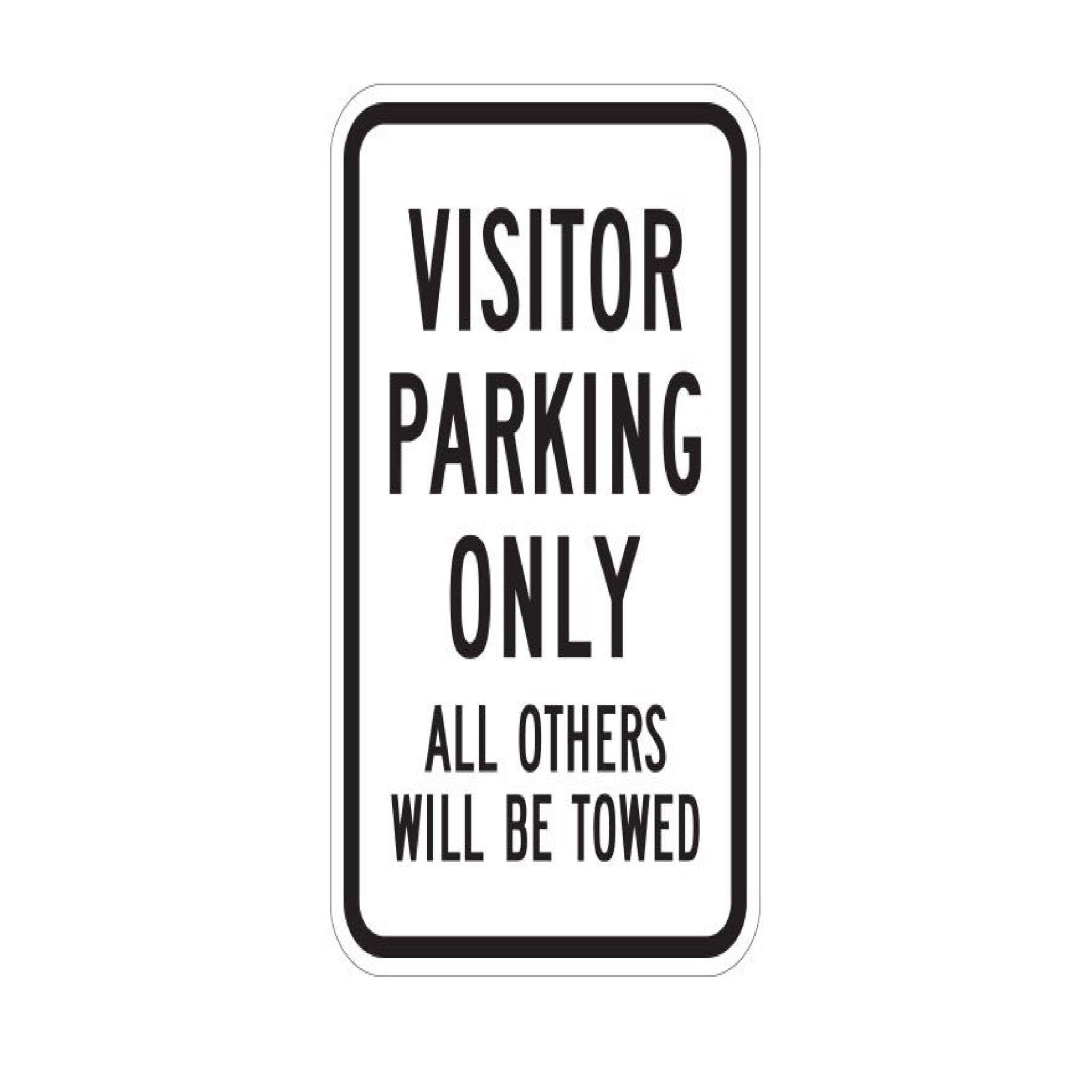 VISITOR PARKING ONLY 12in X 18in Custom Sign Printing Company Best