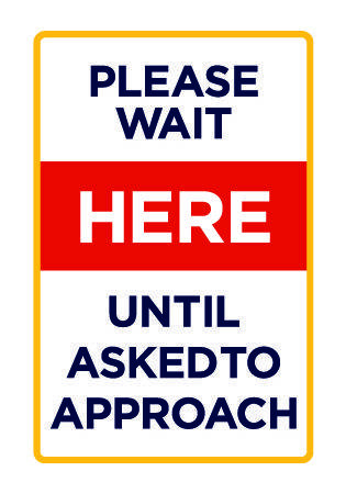 please wait here sign
