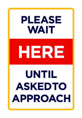 please wait here sign