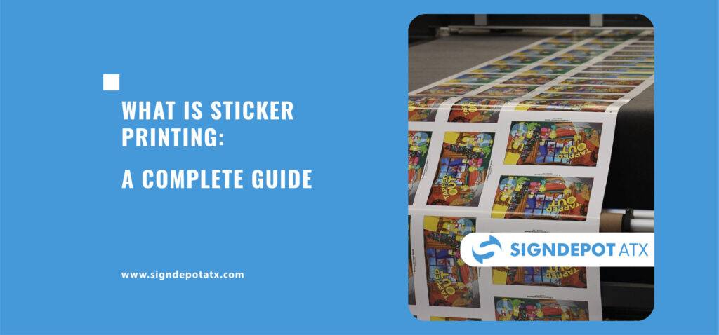 What Is Sticker Printing: A Complete Guide